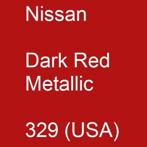 Nissan, Dark Red Metallic, 329 (USA).